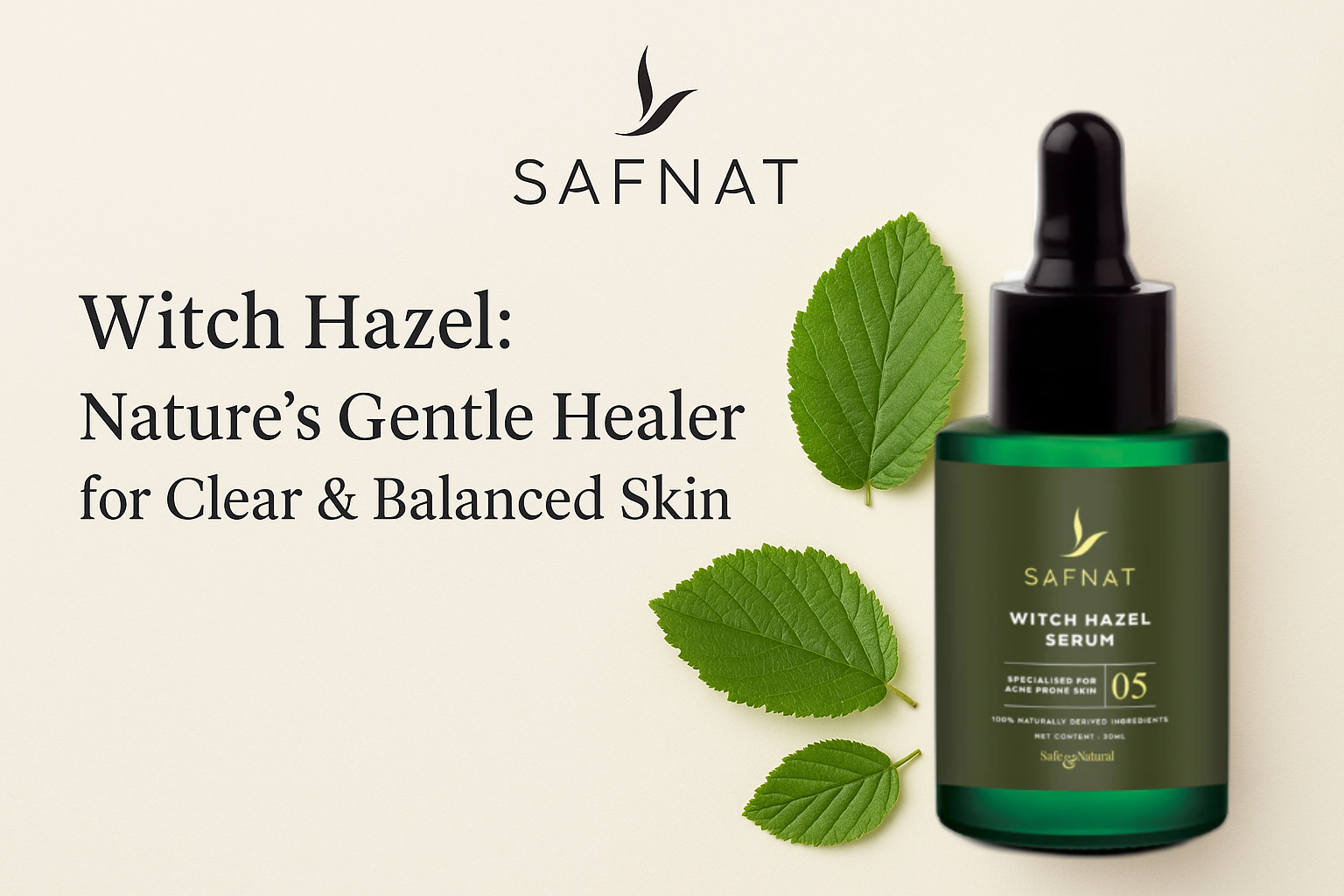 Witch Hazel: Nature’s Gentle Healer for Clear & Balanced Skin